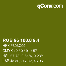 カラーコード: RGB 96 108.8 9.4 | qconv.com