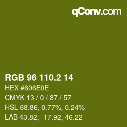 カラーコード: RGB 96 110.2 14 | qconv.com