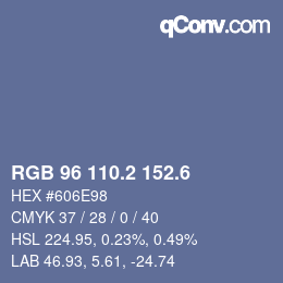 カラーコード: RGB 96 110.2 152.6 | qconv.com