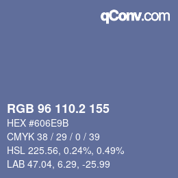 カラーコード: RGB 96 110.2 155 | qconv.com