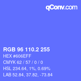 カラーコード: RGB 96 110.2 255 | qconv.com