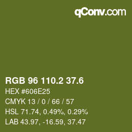 カラーコード: RGB 96 110.2 37.6 | qconv.com