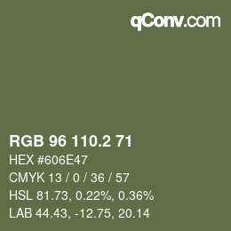 カラーコード: RGB 96 110.2 71 | qconv.com