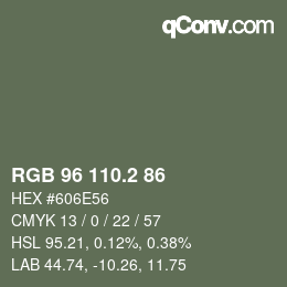 カラーコード: RGB 96 110.2 86 | qconv.com