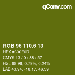 カラーコード: RGB 96 110.6 13 | qconv.com