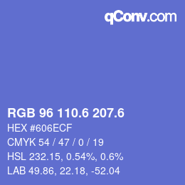カラーコード: RGB 96 110.6 207.6 | qconv.com
