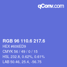 カラーコード: RGB 96 110.6 217.6 | qconv.com
