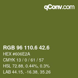 カラーコード: RGB 96 110.6 42.6 | qconv.com