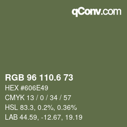カラーコード: RGB 96 110.6 73 | qconv.com