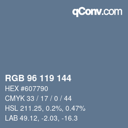 カラーコード: RGB 96 119 144 | qconv.com