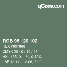 カラーコード: RGB 96 120 102 | qconv.com