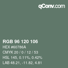 Color code: RGB 96 120 106 | qconv.com