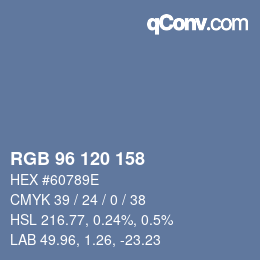カラーコード: RGB 96 120 158 | qconv.com