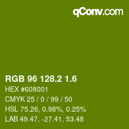 カラーコード: RGB 96 128.2 1.6 | qconv.com