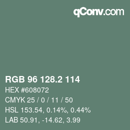 カラーコード: RGB 96 128.2 114 | qconv.com