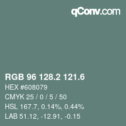 カラーコード: RGB 96 128.2 121.6 | qconv.com