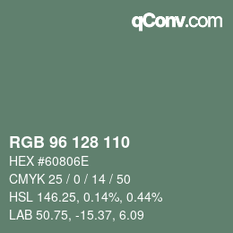 カラーコード: RGB 96 128 110 | qconv.com
