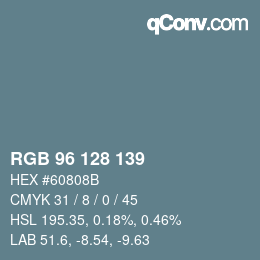 カラーコード: RGB 96 128 139 | qconv.com