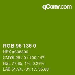 Color code: RGB 96 136 0 | qconv.com