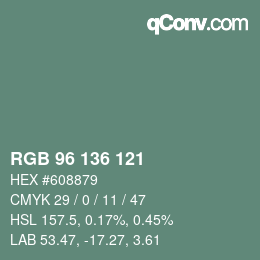 Color code: RGB 96 136 121 | qconv.com