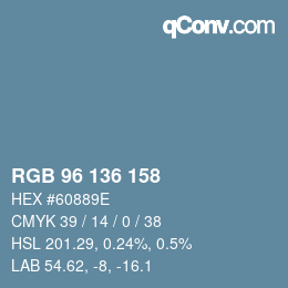 Color code: RGB 96 136 158 | qconv.com