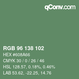 Color code: RGB 96 138 102 | qconv.com