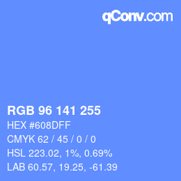カラーコード: RGB 96 141 255 | qconv.com