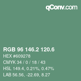 カラーコード: RGB 96 146.2 120.6 | qconv.com