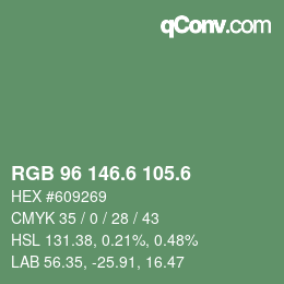 カラーコード: RGB 96 146.6 105.6 | qconv.com