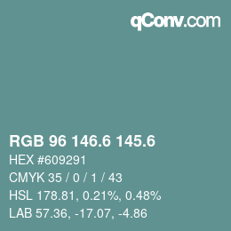 カラーコード: RGB 96 146.6 145.6 | qconv.com