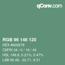 カラーコード: RGB 96 146 120 | qconv.com