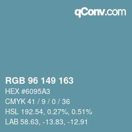 Color code: RGB 96 149 163 | qconv.com
