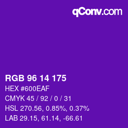カラーコード: RGB 96 14 175 | qconv.com