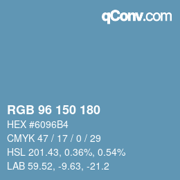 カラーコード: RGB 96 150 180 | qconv.com