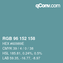 カラーコード: RGB 96 152 158 | qconv.com