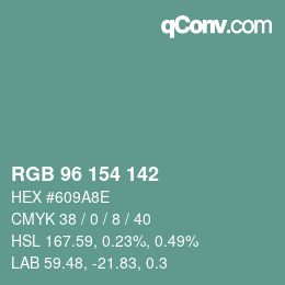 カラーコード: RGB 96 154 142 | qconv.com