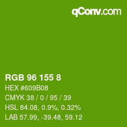 Color code: RGB 96 155 8 | qconv.com