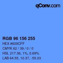 Color code: RGB 96 156 255 | qconv.com