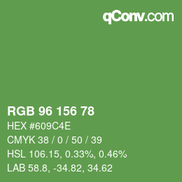 カラーコード: RGB 96 156 78 | qconv.com