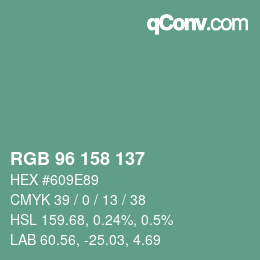 カラーコード: RGB 96 158 137 | qconv.com