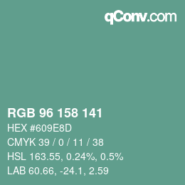 カラーコード: RGB 96 158 141 | qconv.com