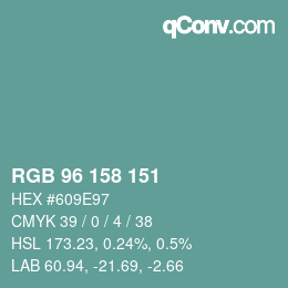カラーコード: RGB 96 158 151 | qconv.com