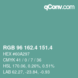 カラーコード: RGB 96 162.4 151.4 | qconv.com