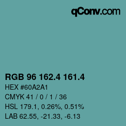 カラーコード: RGB 96 162.4 161.4 | qconv.com