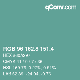 カラーコード: RGB 96 162.8 151.4 | qconv.com