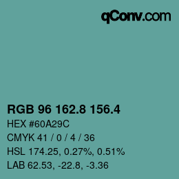 カラーコード: RGB 96 162.8 156.4 | qconv.com