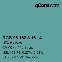 カラーコード: RGB 96 162.8 161.4 | qconv.com
