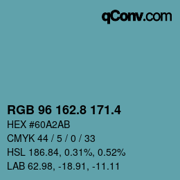 カラーコード: RGB 96 162.8 171.4 | qconv.com