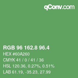 カラーコード: RGB 96 162.8 96.4 | qconv.com