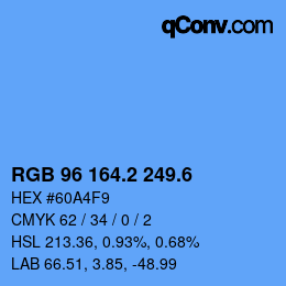 カラーコード: RGB 96 164.2 249.6 | qconv.com
